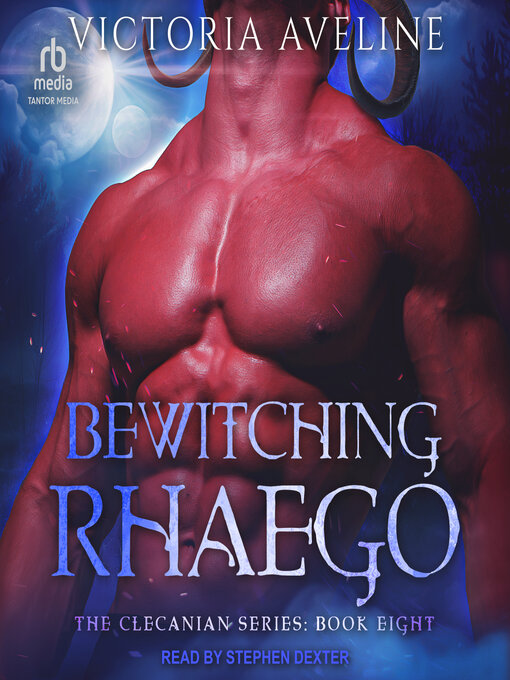 Title details for Bewitching Rhaego by Victoria Aveline - Wait list